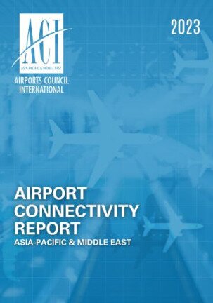 Airport Total Connectivity Report in Asia-Pacific & Middle East
